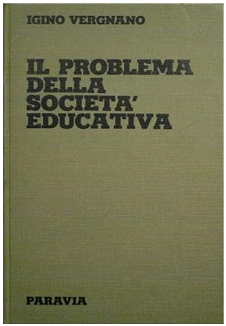 IL PROBLEMA DELLA SOCIETA' EDUCATIVA                                                                                        Atlante bibliografico di scienze dell'educazione